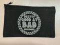 Black Canvas Tote Pouch – “Pretty Good at Bad Decisions”